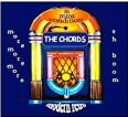 The Chords, ShBoom,Life Could Be A Dream, In Mint Condition, Key Sound Records